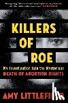 Littlefield, Amy - Killers of Roe