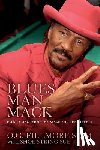 Sue, Shoestring - Blues Man Mack: How I Conquered The Stage And The Streets