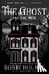 Mackey, Elizabeth - The Ghost and the Muse