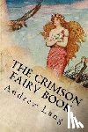 Lang, Andrew - The Crimson Fairy Book