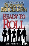 Brockmann, Suzanne - Ready to Roll: A Troubleshooters Novella