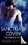 Hunter, Hazel - Sanctuary Coven - The Complete Series: A Paranormal Romance Series