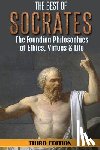 Hackett, William - Socrates: The Best of Socrates: The Founding Philosophies of Ethics, Virtues & Life