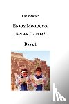 Wissocq, Gerard - Enjoy Morocco, Speak Darija! Book 1