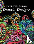 Kozier, Lee M. - Adult Coloring Book: Doodle Designs