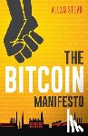Stevo, Allan J. - The Bitcoin Manifesto