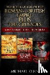 Klein, Michael - The Rise and Fall of The Roman and British Empire Plus The Crusades: ( 3 books in 1 ) Triple The Action!