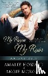 Morgan, Angie - My Rogue, My Ruin