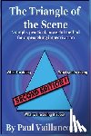 Vaillancourt, Paul - The Triangle of the Scene: A simple, practical, powerful method for approaching improvisation