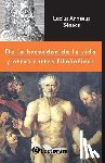 Séneca, Lucius Annaeus - De la brevedad de la vida y otras cartas filosóficas