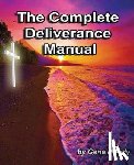 Moody, Gene M. - The Complete Deliverance Manual