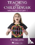 Dana Lentini - TEACHING THE CHILD SINGER PEDI