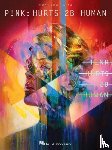 P!NK - PNK HURTS 2B HUMAN