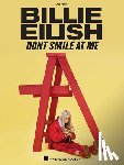 Eilish, Billie - BILLIE EILISH - DONT SMILE AT