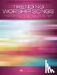 Hal Leonard Corp - Trending Worship Songs: 27 Fast-Rising Favorites Arranged fo