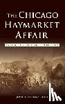 Rulli, Joseph Anthony - The Chicago Haymarket Affair