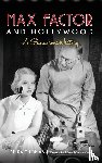 Thomas, Erika, Wanamaker, Marc, The Hollywood Museum - Max Factor and Hollywood