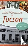 Connelly, Rita - Lost Restaurants of Tucson