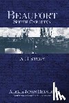 Helsley, Alexia Jones - Beaufort, South Carolina: A History