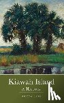Cobb, Ashton - Kiawah Island: A History