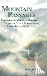 Ellison, George - Mountain Passages: Natural and Cultural History of Western North Carolina and the Great Smoky Mountains