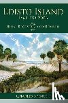 Spencer, Charles - Edisto Island, 1861 to 2006: Ruin, Recovery and Rebirth