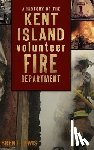 Lewis, Brent - A History of the Kent Island Volunteer Fire Department