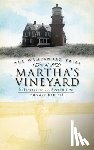 Dresser, Thomas - The Wampanoag Tribe of Martha's Vineyard: Colonization to Recognition