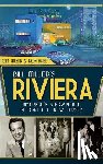 Austin, Tom - Bill Miller's Riviera: America's Showplace in Fort Lee, New Jersey