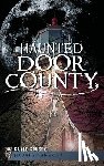 Soucek, Gayle - Haunted Door County