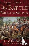 Bennett, Stewart L. - The Battle of Brice's Crossroads