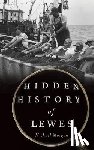 Morgan, Michael - Hidden History of Lewes