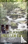 McMahan, F. Carroll - Elkmont's Uncle Lem Ownby: Sage of the Smokies
