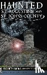 Randall, Elizabeth - Haunted St. Augustine and St. Johns County