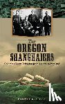 Blalock, Barney - The Oregon Shanghaiers: Columbia River Crimping from Astoria to Portland