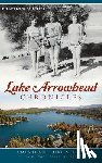 Tetley, Rhea-Frances - Lake Arrowhead Chronicles