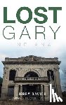 Davich, Jerry - Lost Gary, Indiana