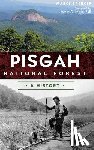 Spencer, Marcia - Pisgah National Forest: A History
