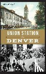 Beck, Rhonda - Union Station in Denver