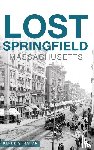 Strahan, Derek - Lost Springfield, Massachusetts