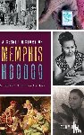 Kail, Tony - A Secret History of Memphis Hoodoo