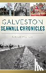 Fountain, Kimber - Galveston Seawall Chronicles