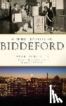 Bouthillette, Emma R. - A Brief History of Biddeford
