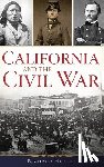 Hurley, Richard - California and the Civil War