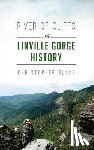 Blake, Christopher - River of Cliffs: A Linville Gorge History