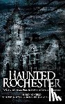 Winfield, Mason - Haunted Rochester: A Supernatural History of the Lower Genesee