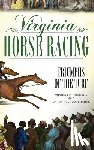 Johnson, Virginia C. - Virginia Horse Racing: Triumphs of the Turf