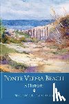 Robinson, Maurice - Ponte Vedra Beach: A History