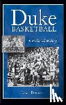 Bowling, Lewis - Duke Basketball: A Pictorial History