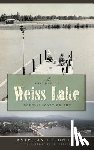 Wright, Douglas Scott - A History of Weiss Lake